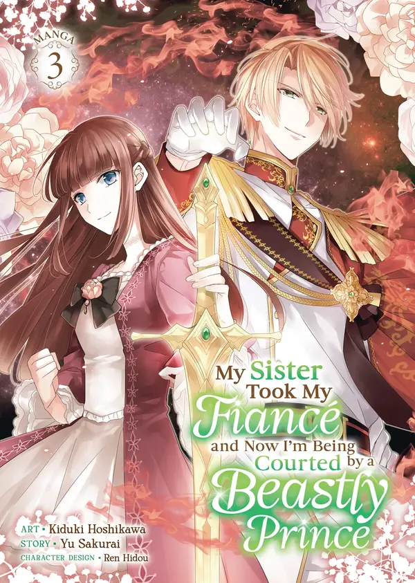 My Sister Took My Fiancé and Now I'm Being Courted by a Beastly Prince «Official»